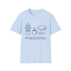 My Necessities T-Shirt