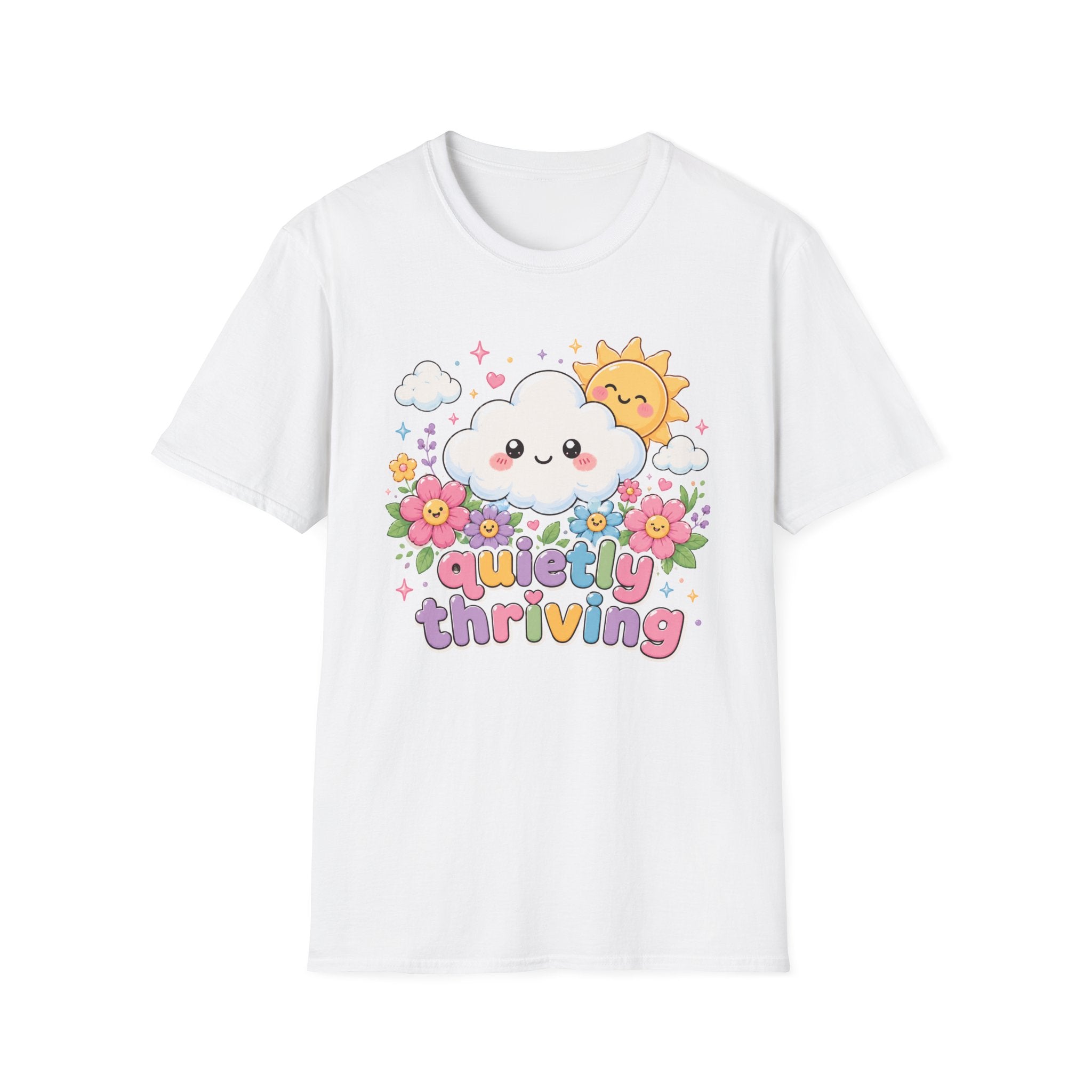 Quietly Thriving T-Shirt