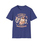 Coffee And Avoidance T-Shirt