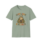 Offline By Choice T-Shirt