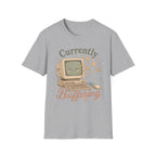 Buffering T-Shirt