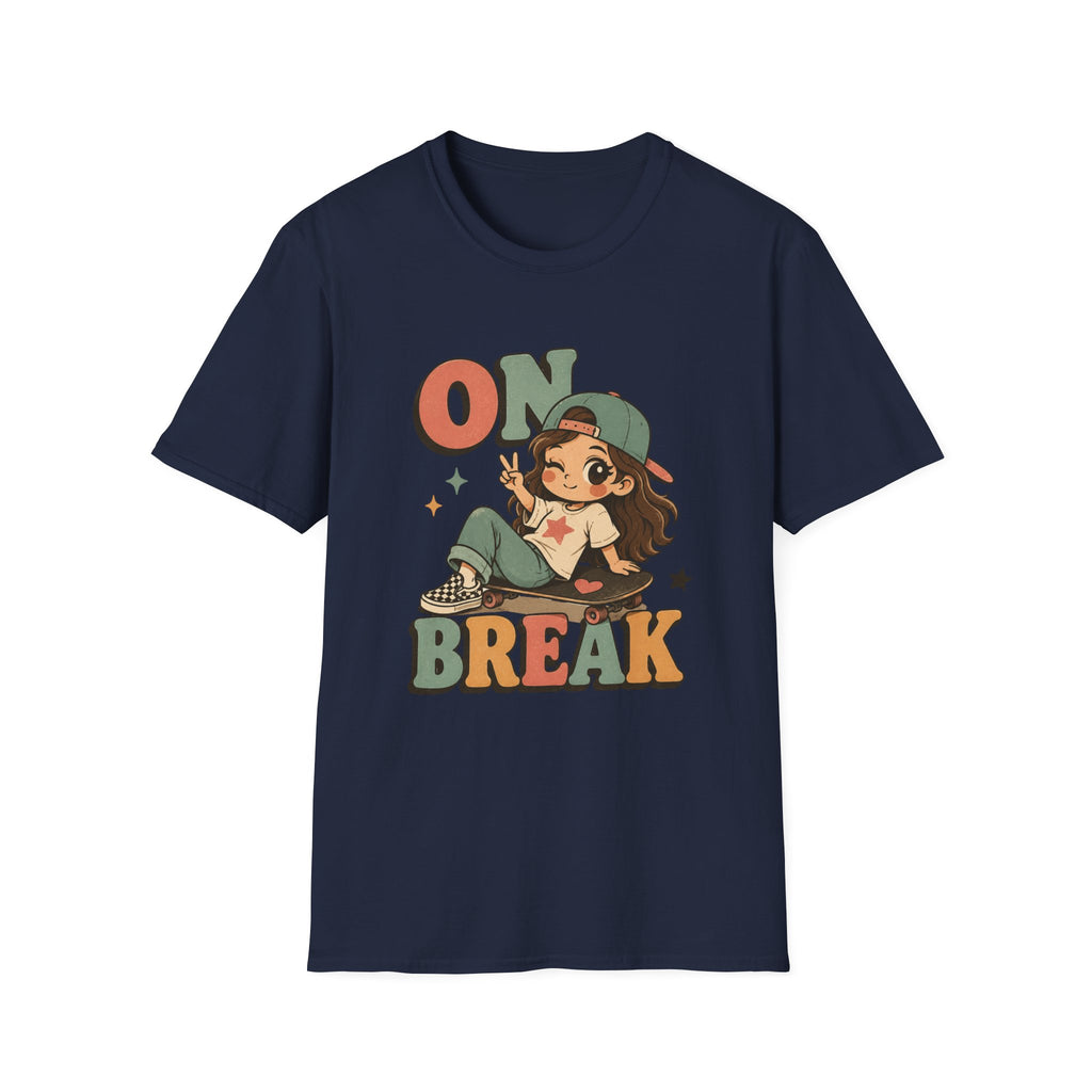 On Break T-Shirt