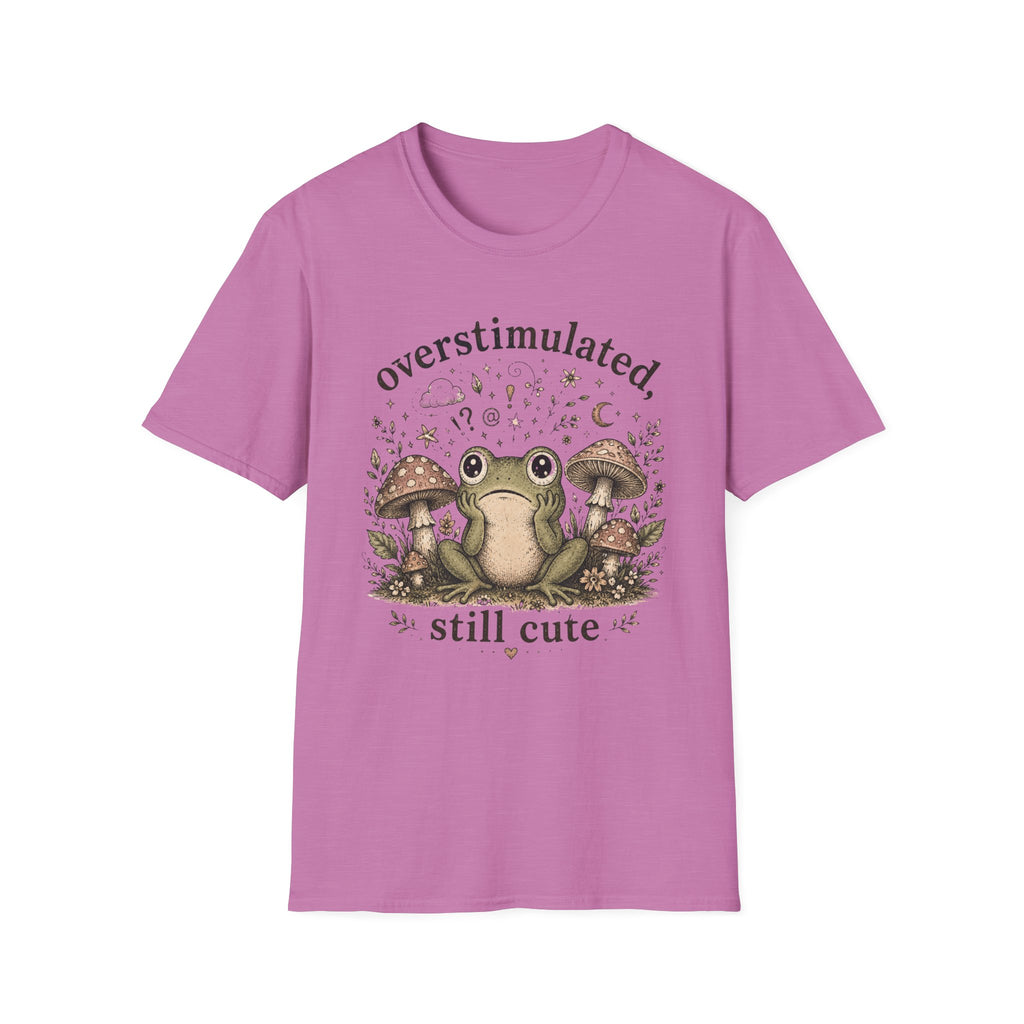 Overstimulated, Still Cute T-Shirt