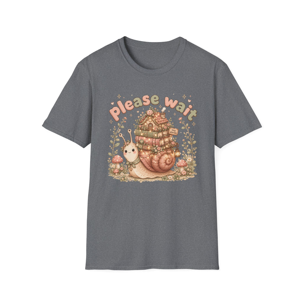 Please Wait Snail T-Shirt
