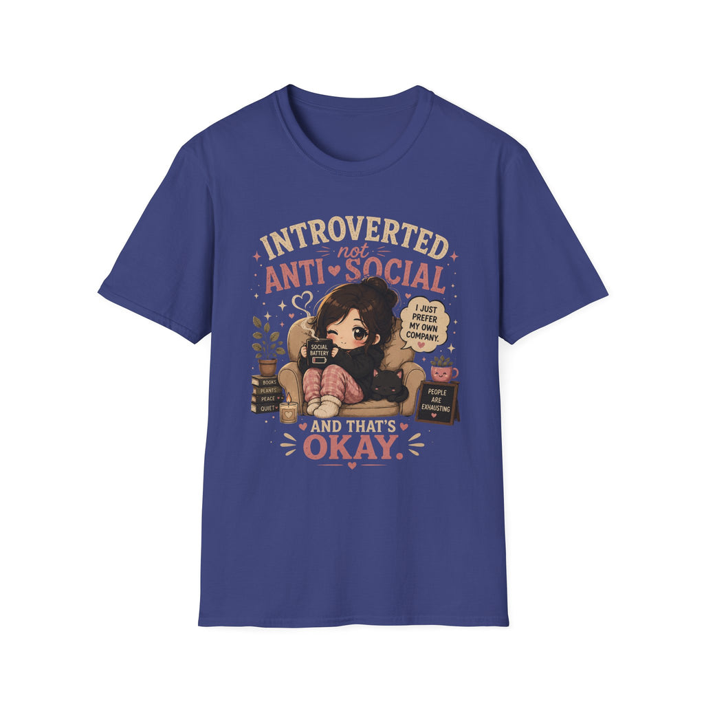 Not Anti Social T-Shirt