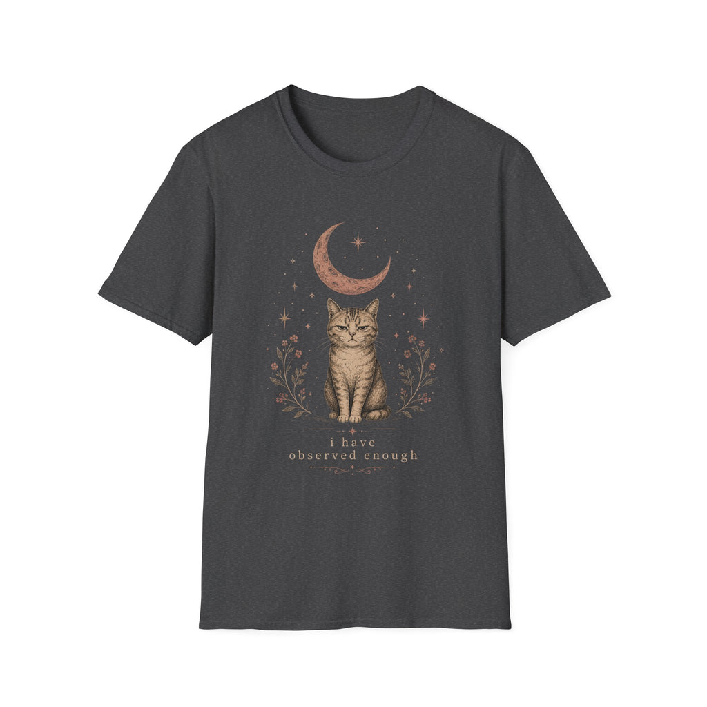 I've Observed T-Shirt