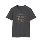 Social Battery T-Shirt