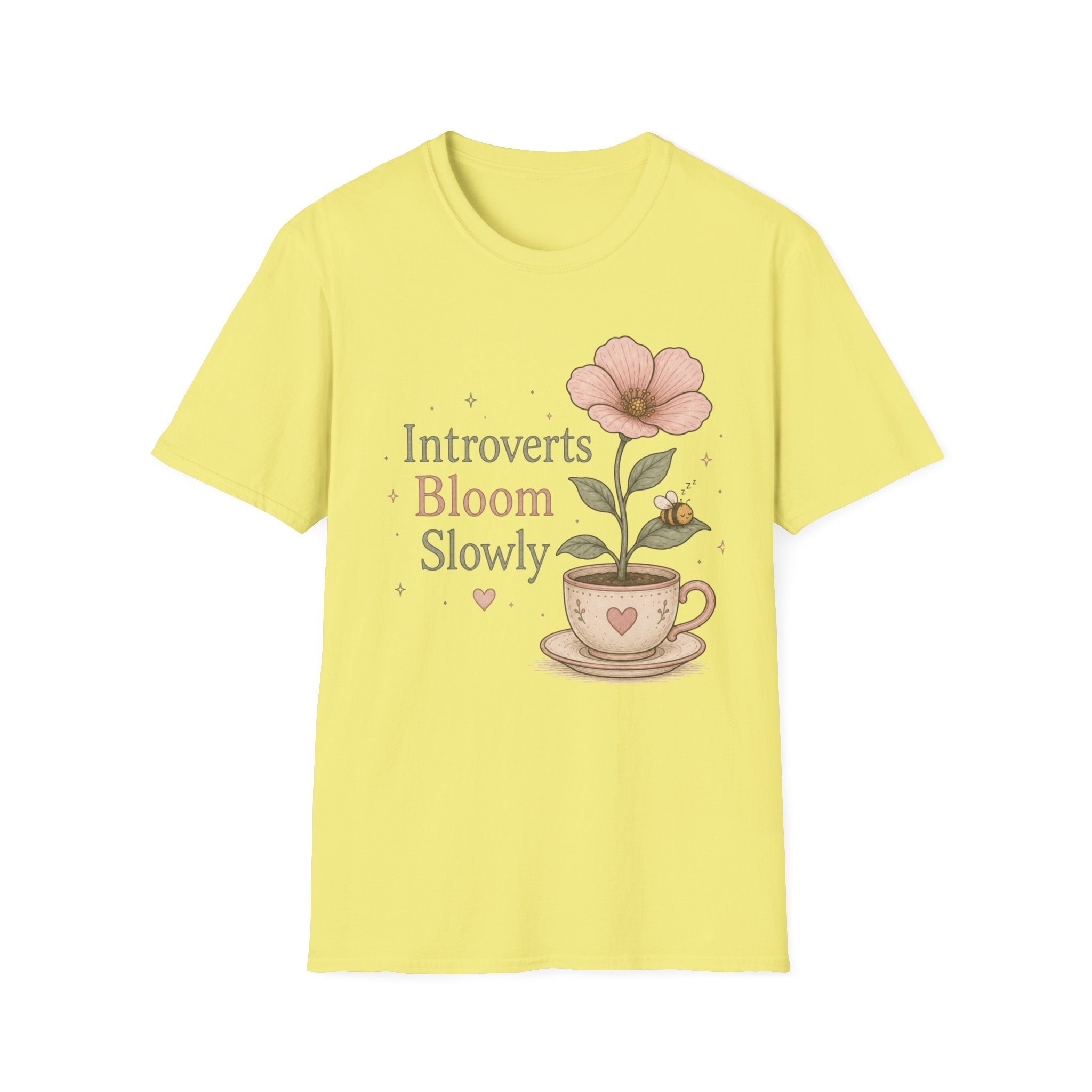 Introverts Bloom Slowly T-Shirt