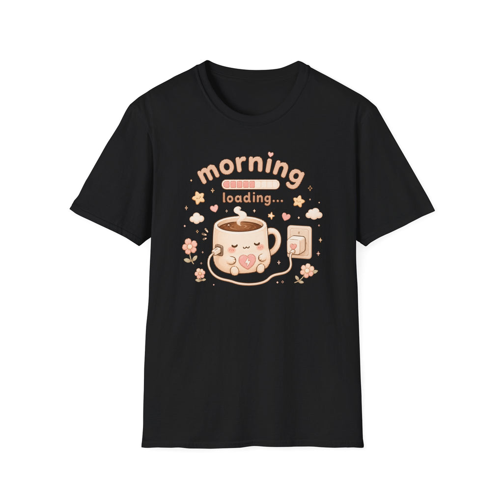 Morning Loading T-Shirt