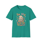 In My Little World T-Shirt