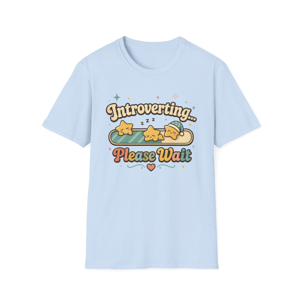 Introverting... T-Shirt