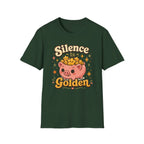 Silence Is Golden T-Shirt