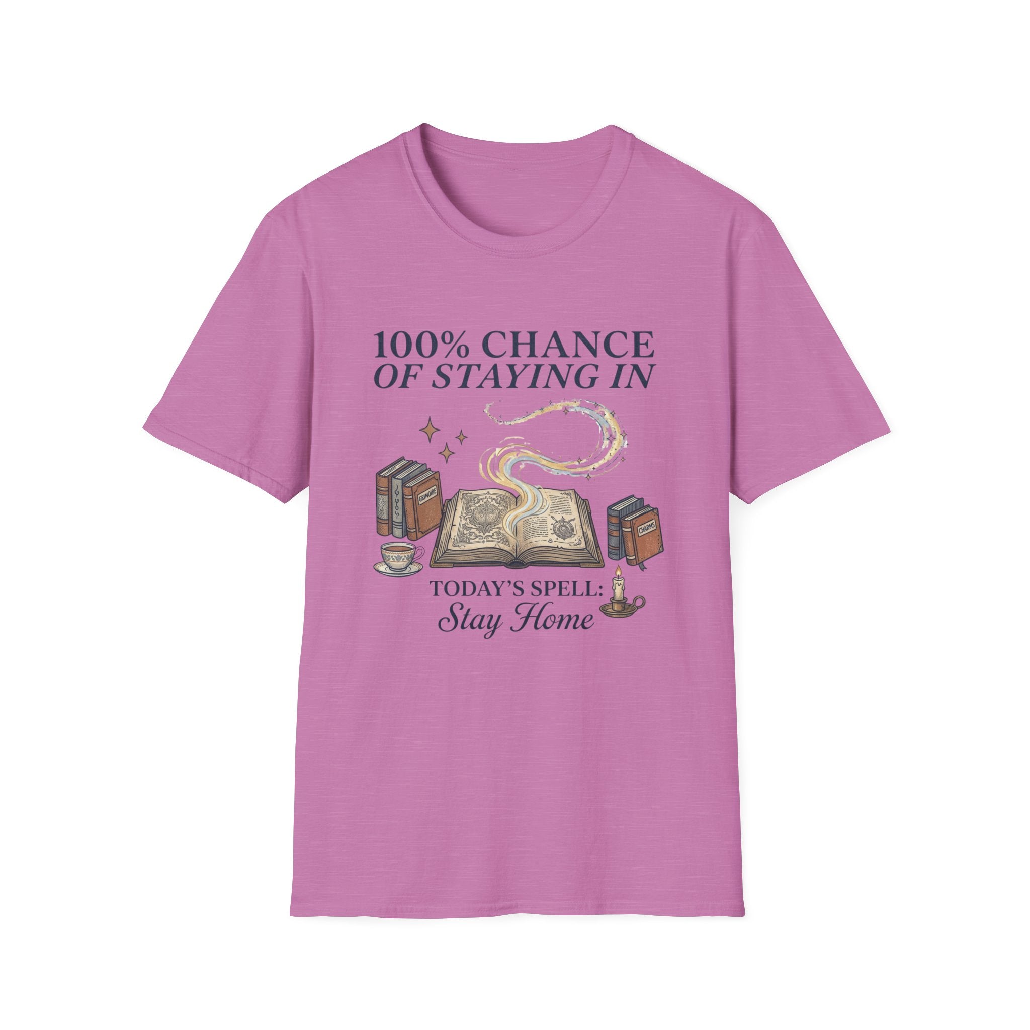 100% Chance Of Staying Home T-Shirt