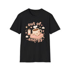 Out Of Energy T-Shirt