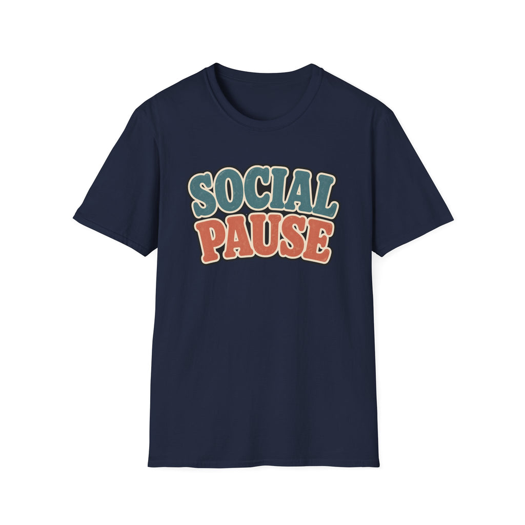 Social Pause T-Shirt