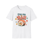 I'm On A Roll T-Shirt