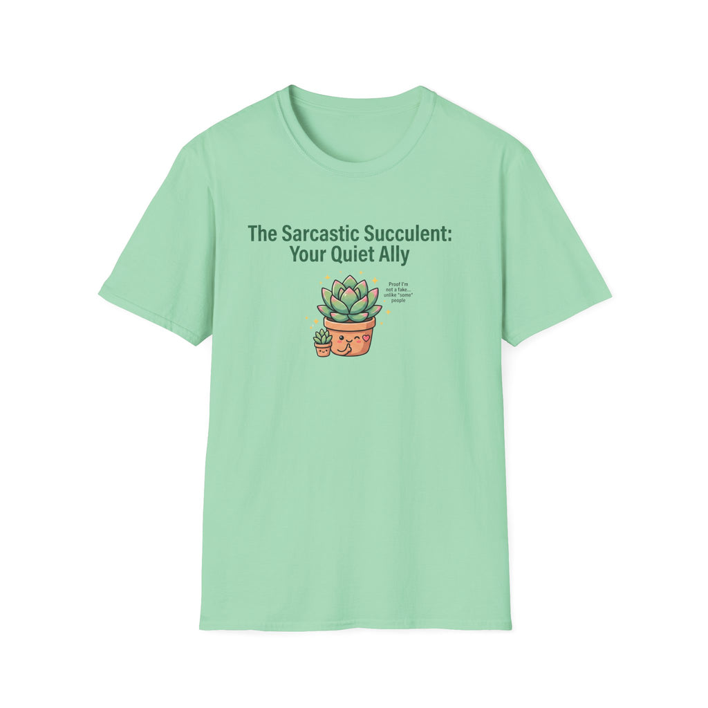 Sarcastic Succulent T-Shirt