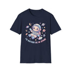 I'd Rather Be In Space T-Shirt