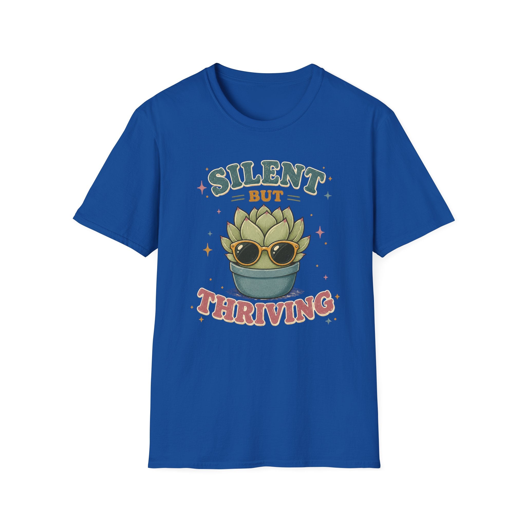 Silent But Thriving T-Shirt