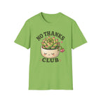 No Thanks Club T-Shirt