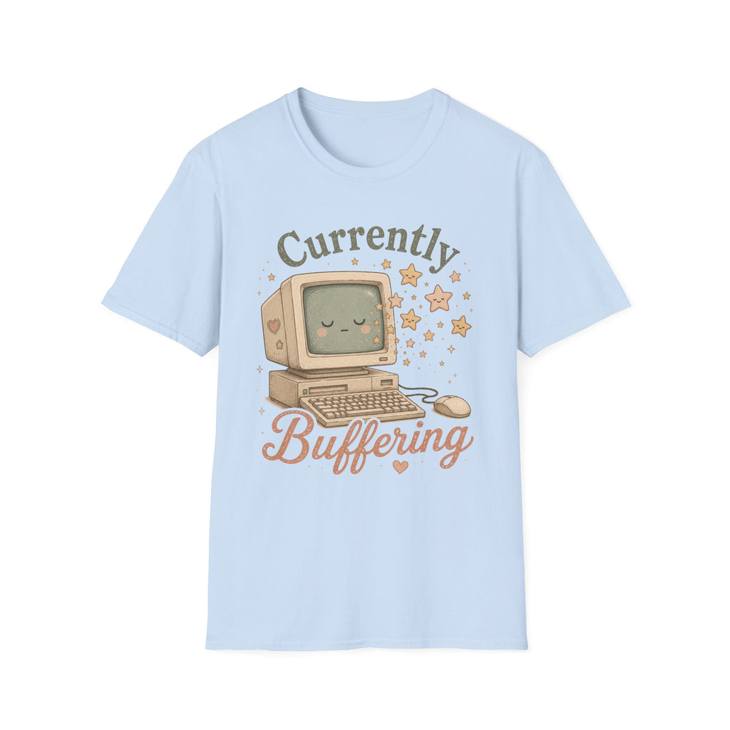 Buffering T-Shirt