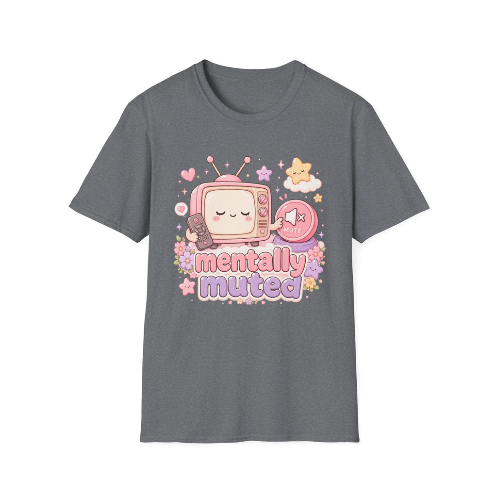 Mentally Muted T-Shirt