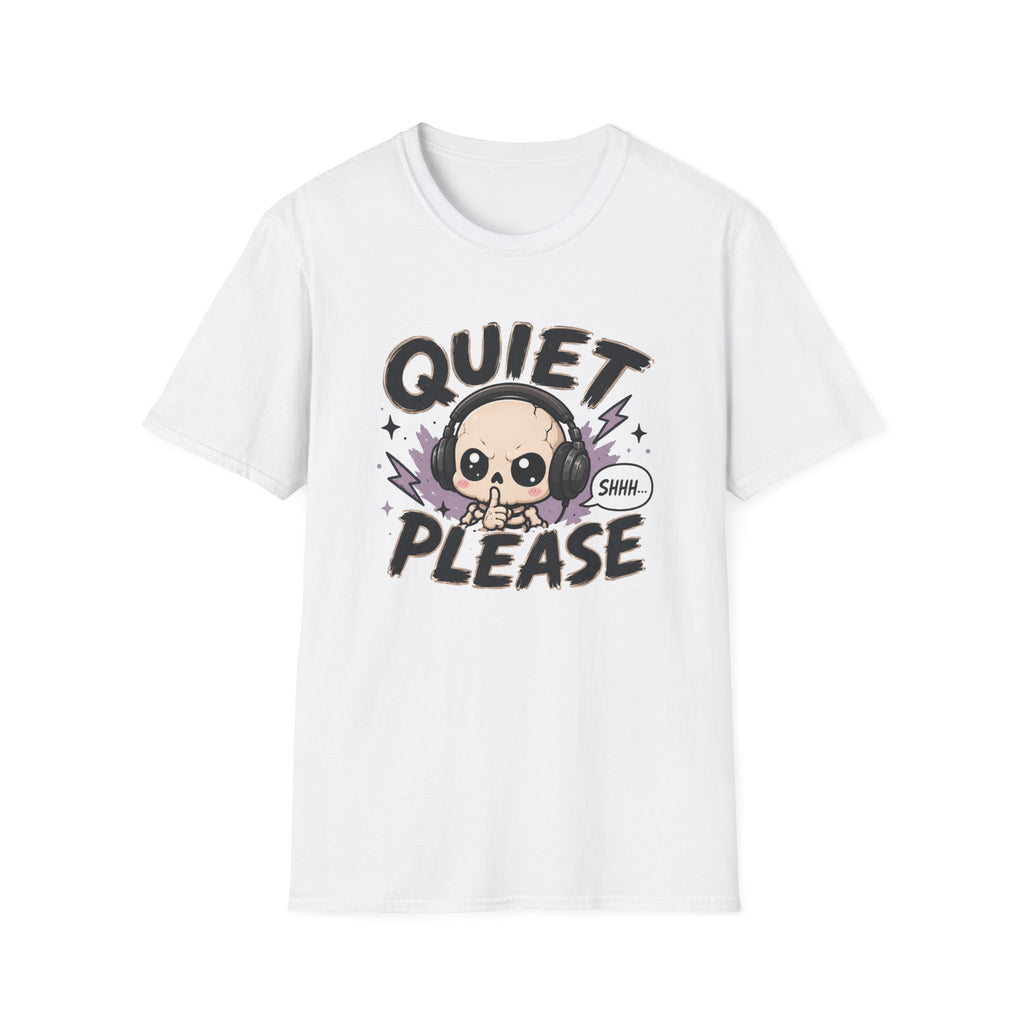 Quiet Please T-Shirt