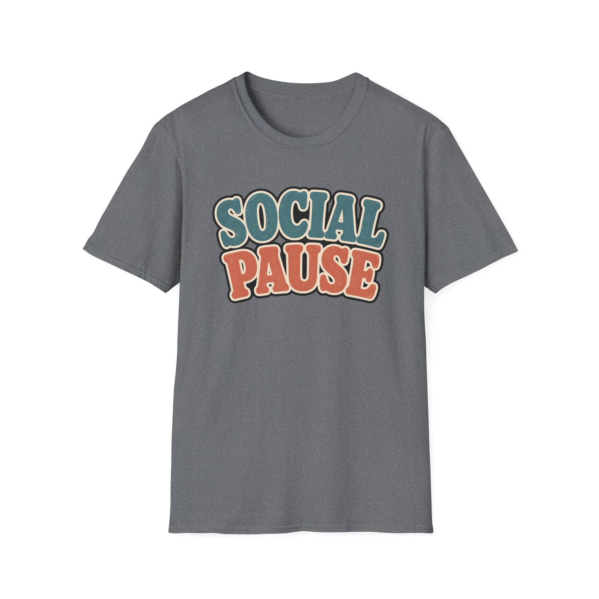 Social Pause T-Shirt