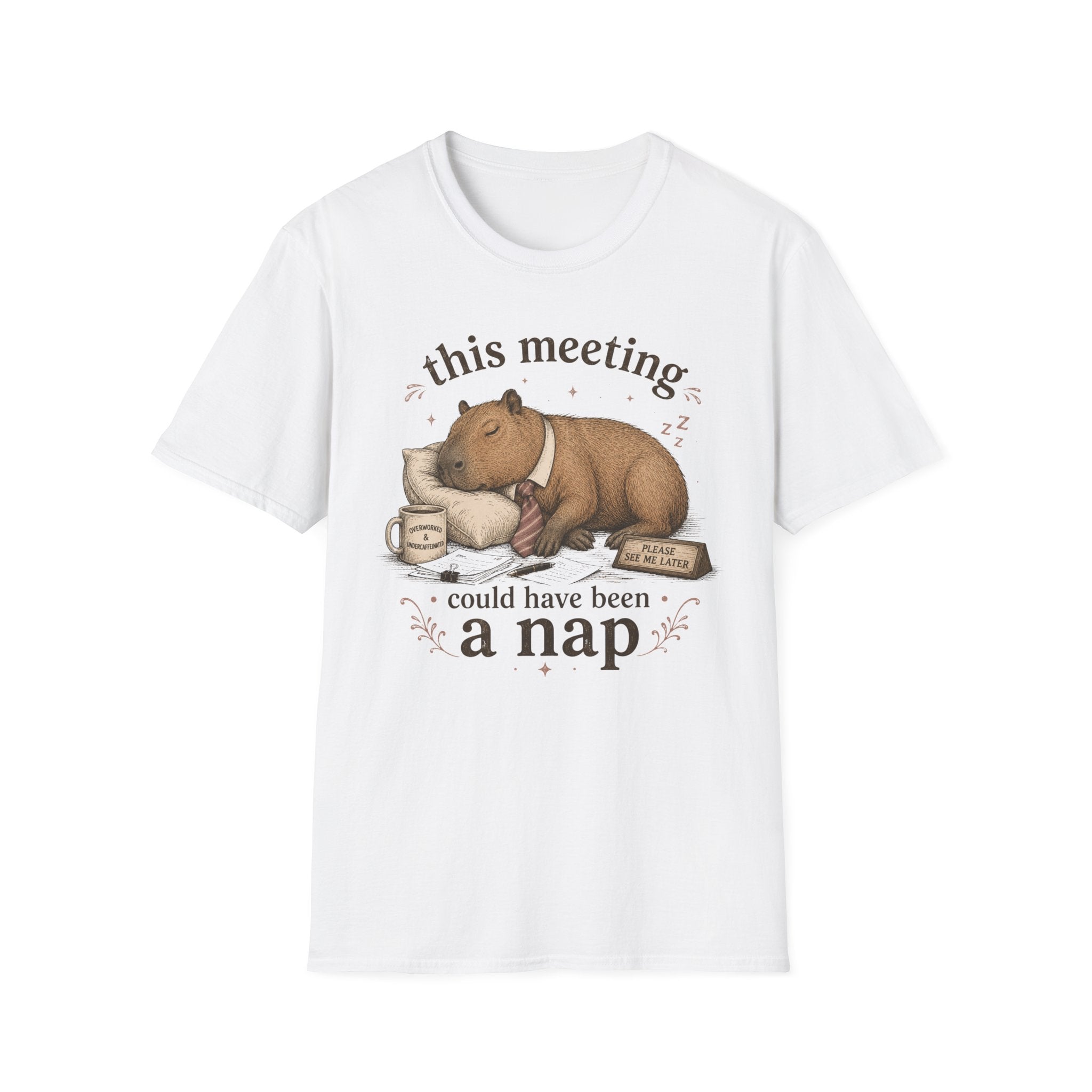 Meeting Could Have Been Nap T-Shirt