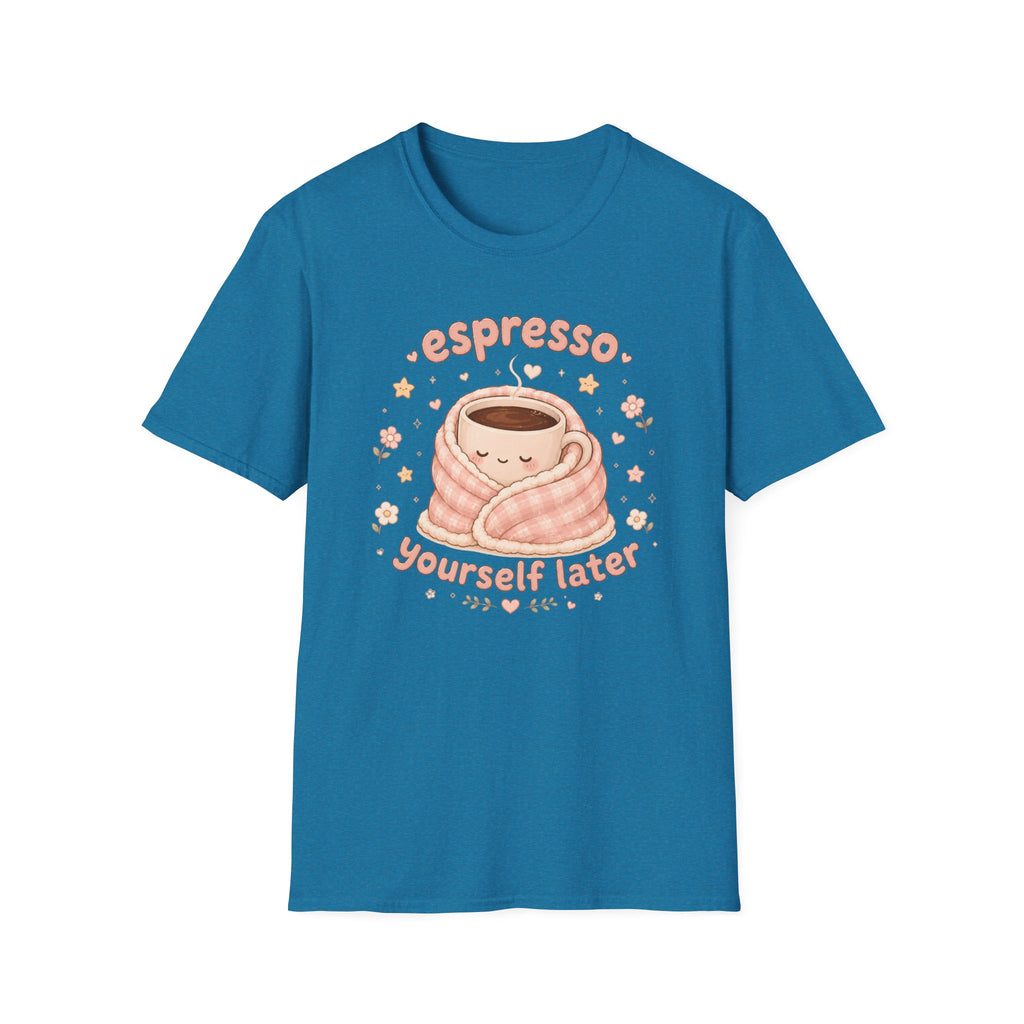 Espresso Yourself T-Shirt