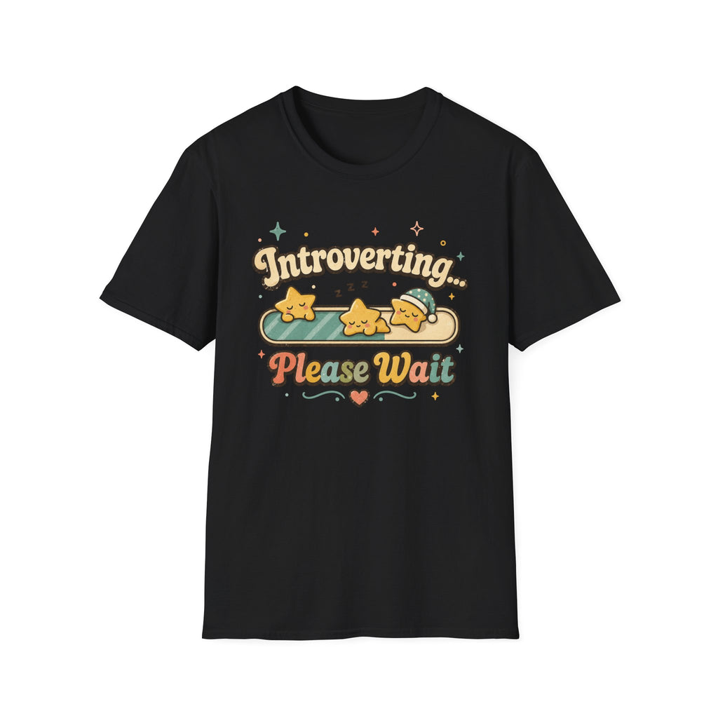 Introverting... T-Shirt