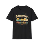 Introverting... T-Shirt