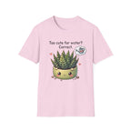 Too Cute For Water T-Shirt