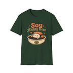 Soy Happy Here T-Shirt