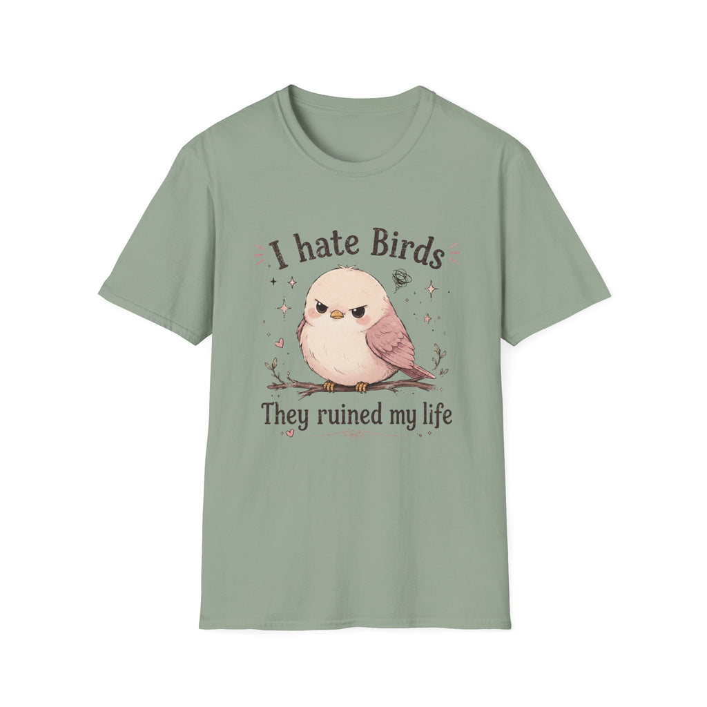 I Hate Birds T-Shirt