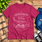 Quietness Today book quote graphic t-shirt cozy flat lay in berry.