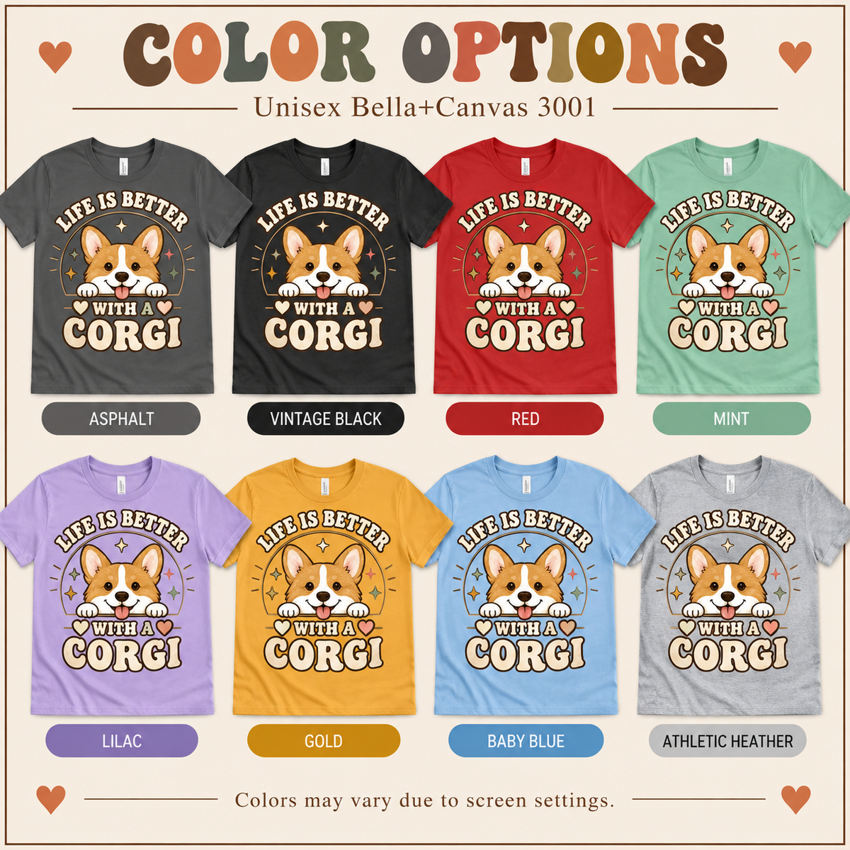 A color chart showing all the color options for Life is Better cute animal graphic t-shirt.