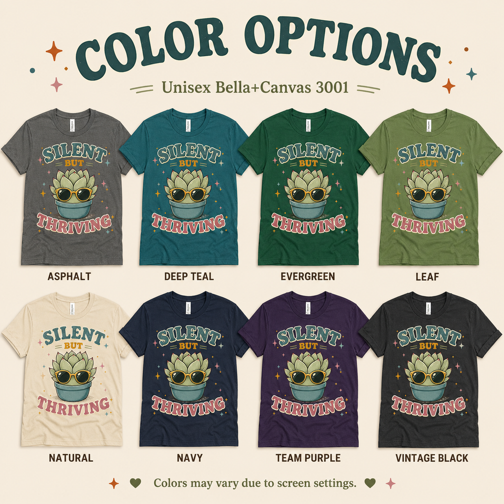 A color chart showing all the color options for Silent But Thriving funny plant graphic t-shirt.