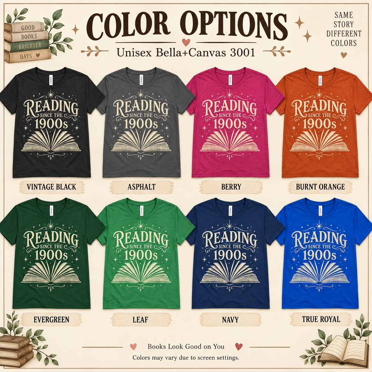 A chart showing all the colors that Reading Since funny book graphic t-shirt comes in.