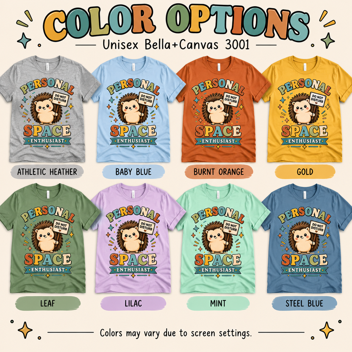 A color chart showing all the color options for Personal Space Enthusiast cute animal graphic t-shirt.