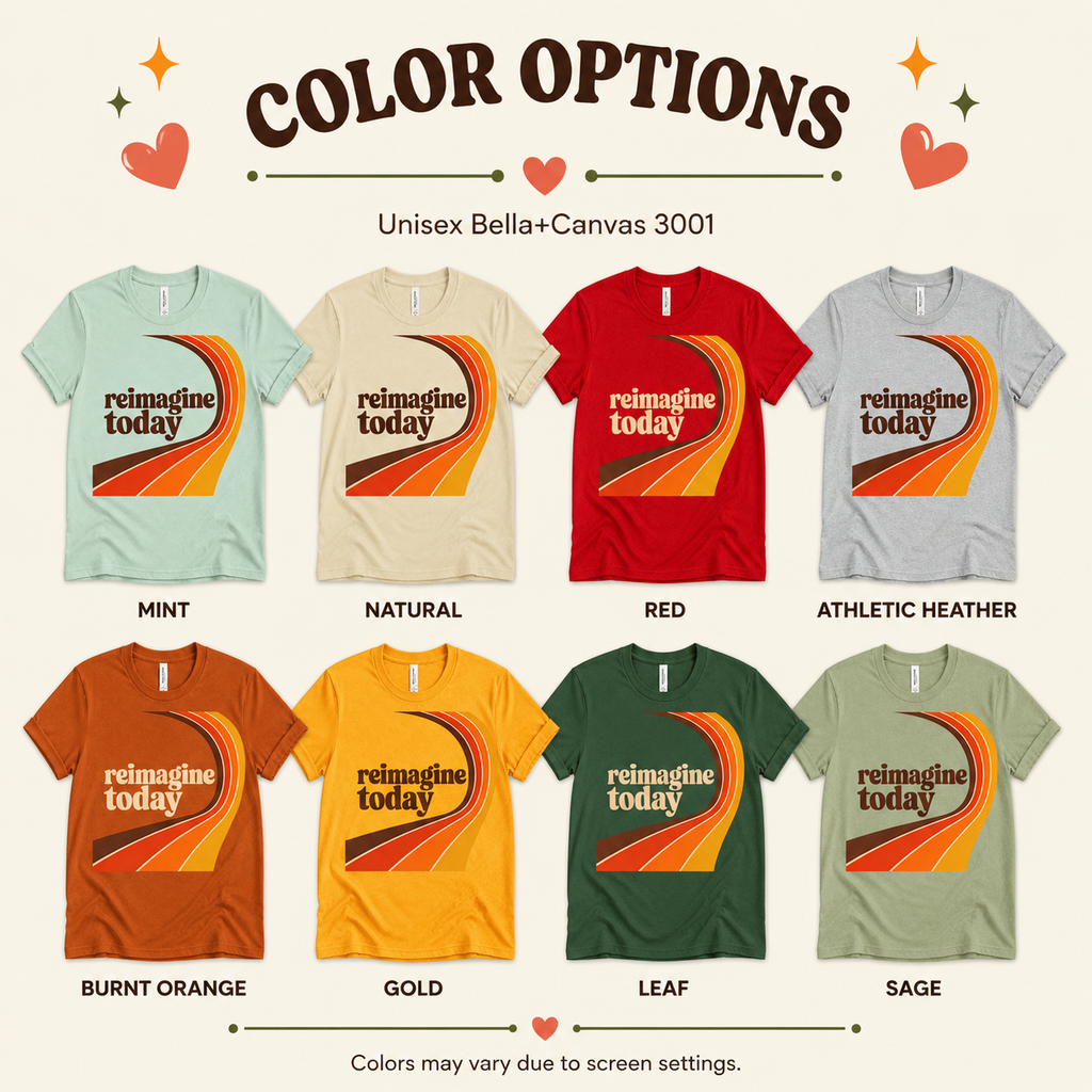 A color chart showing all the color options for Reimagine Today inspirational introvert graphic t-shirt.