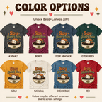 Soy Happy Here color chart showing all color options available for this graphic t-shirt.