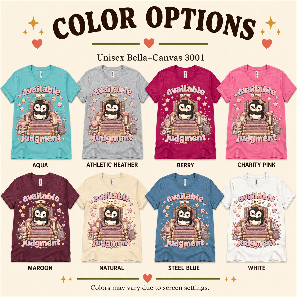 A color chart showing all the color options for Available For Judgement graphic t-shirt.
