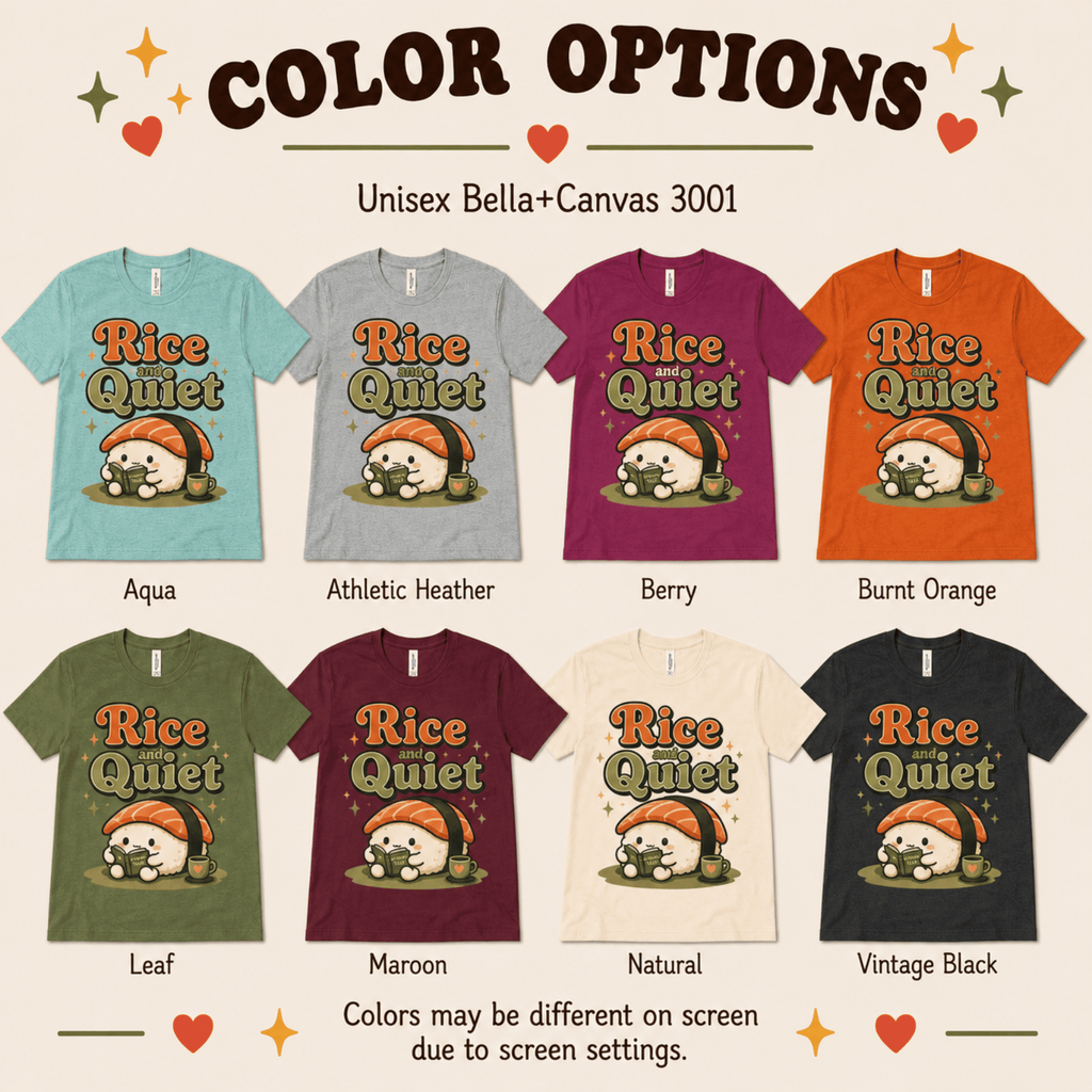 Rice And Quiet color chart showing all color options available for this graphic t-shirt.