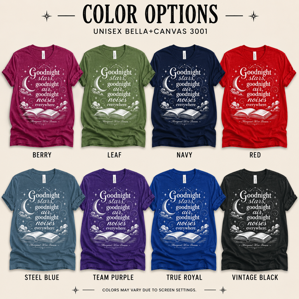 A color chart showing all the color options for Goodnight Stars book  quote graphic t-shirt.