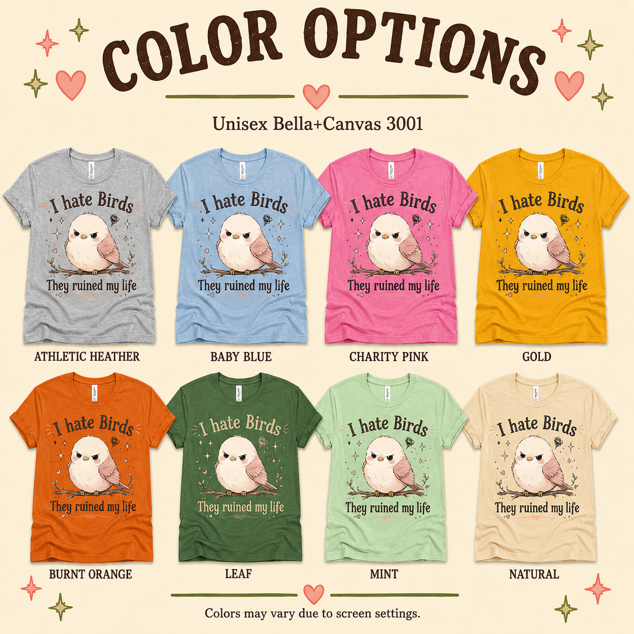 A color chart showing all the color options for I Hate Birds graphic t-shirt.