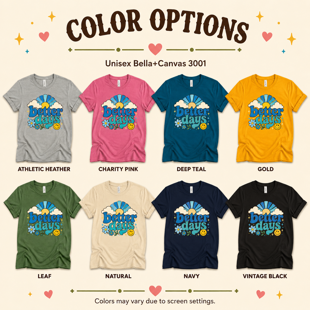A color chart showing all the color options for Better Days inspirational introvert graphic t-shirt.