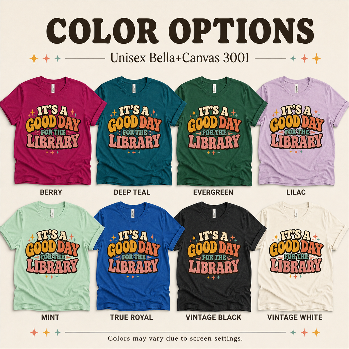 A color chart showing all the color options for It's A Good Day book lovers graphic t-shirt.