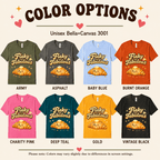 Flaky But Fabulous color chart showing all color options available for this graphic t-shirt.