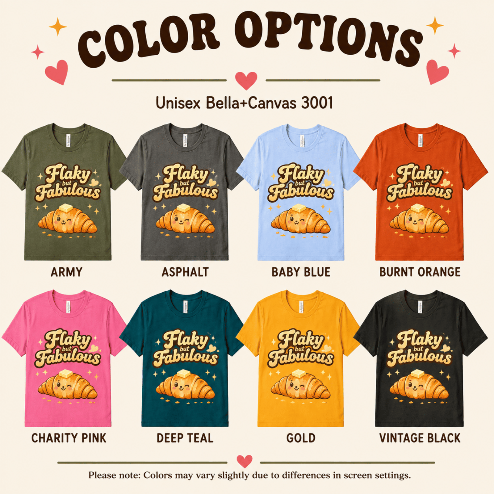 Flaky But Fabulous color chart showing all color options available for this graphic t-shirt.